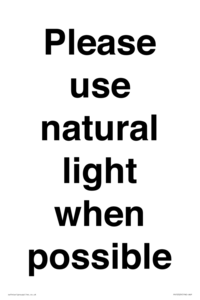 Please use natural light when possible